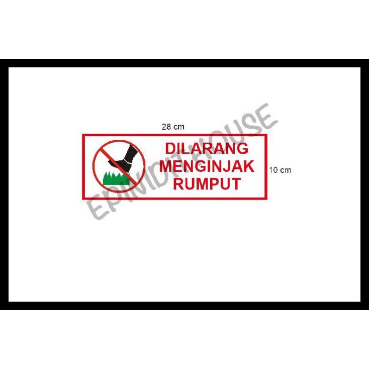 Jual Stiker Vinyl Dilarang Menginjak Rumput Prohibition Sign Tempat