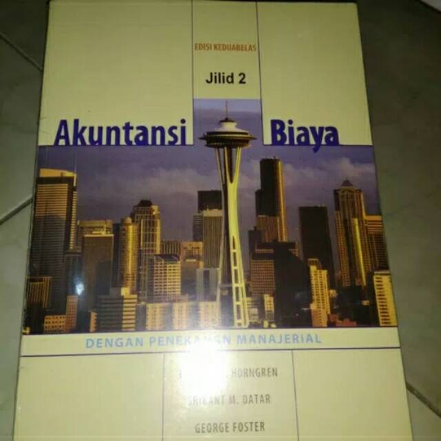 Jual Akuntansi Biaya Edisi Keduabelas 12 Jilid 2 By Charles T Horngren