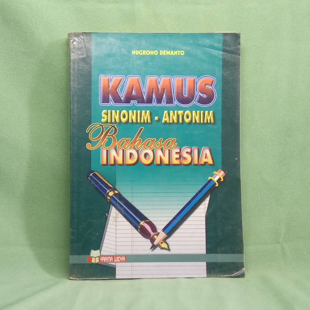 Jual Kamus Sinonim Antonim Bahasa Indonesia By Nugroho Dewanto Shopee