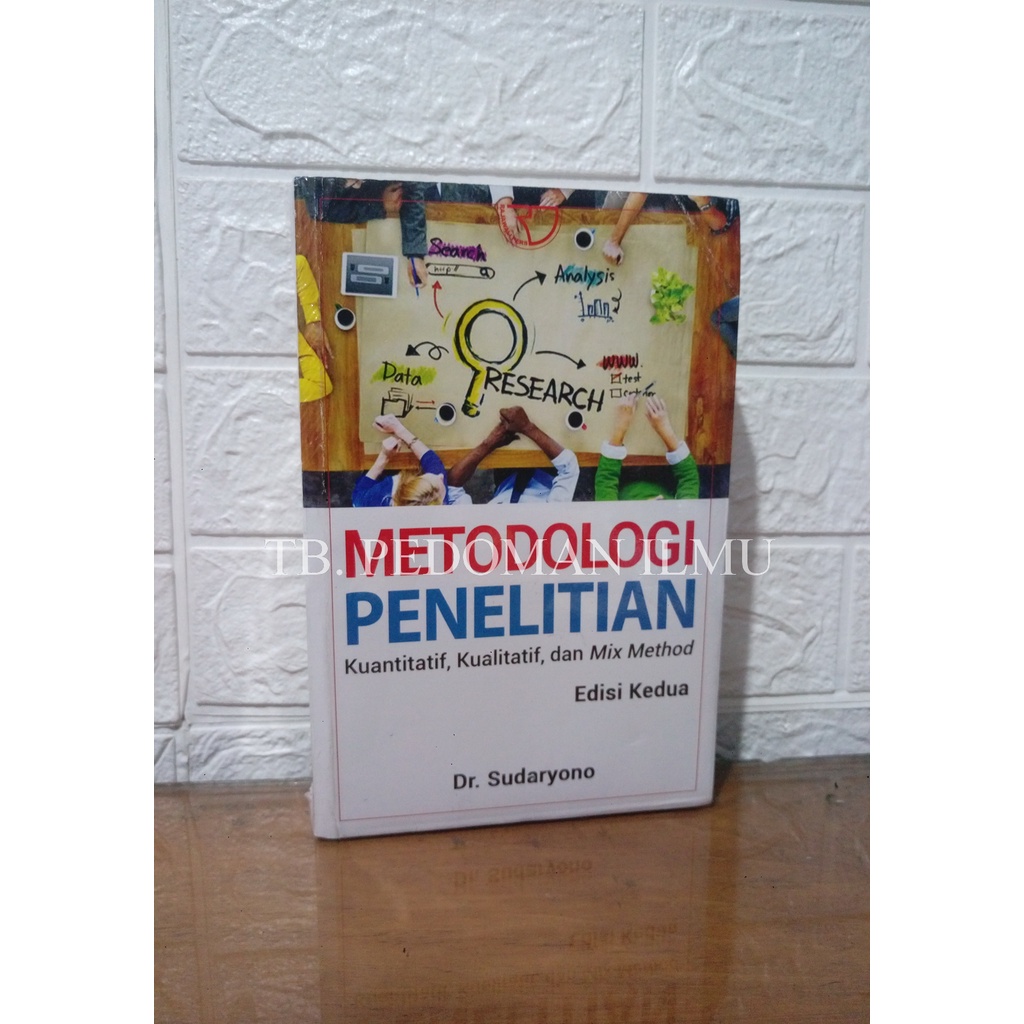 Jual Metodologi Penelitian Kuantitatif Kualitatif Mix Method Sudaryono Rjw Shopee Indonesia