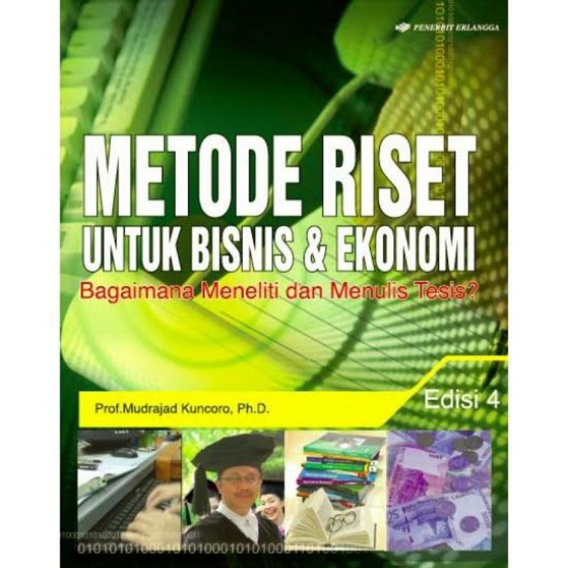 Jual Metode Riset Untuk Bisnis Dan Ekonomi Edisi Mudrajad Kuncoro