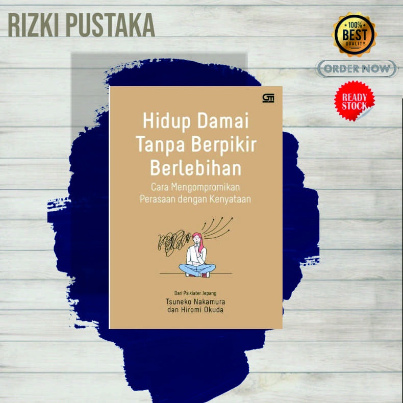 Jual Buku Hidup Damai Tanpa Berpikir Berlebihan Tsuneko Nakamura Hiromi