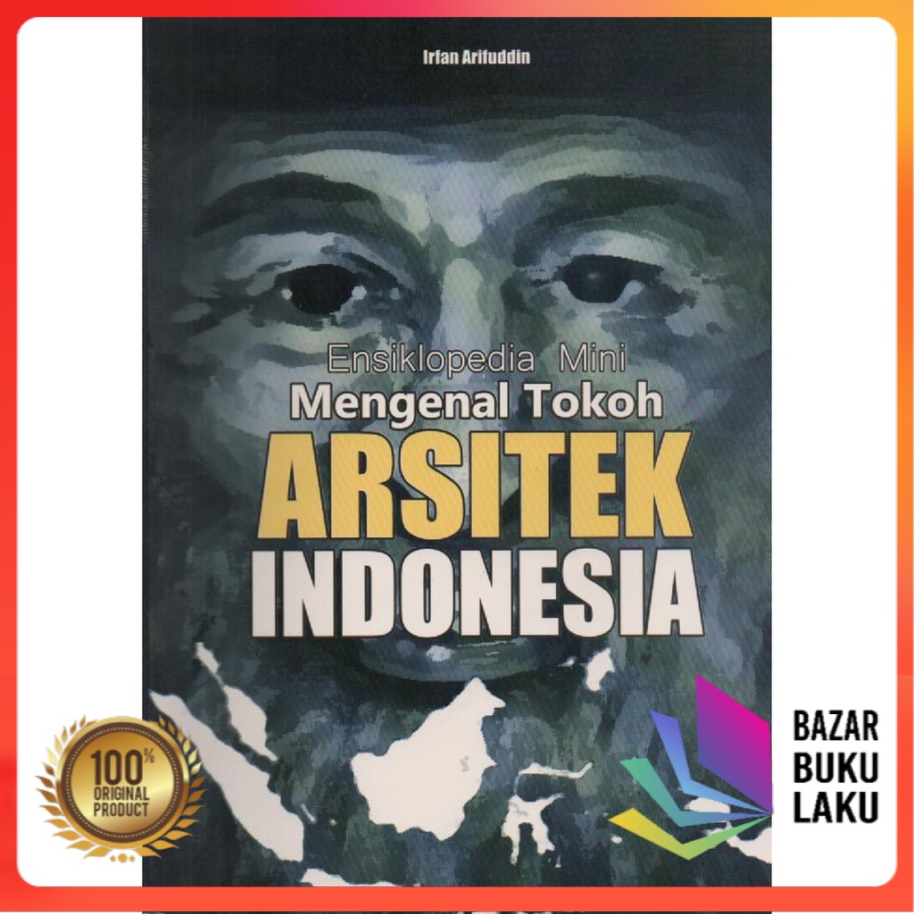 Jual Ensiklopedia Mini Mengenal Tokoh Arsitek Indonesia Shopee Indonesia