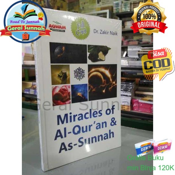 Jual Buku Miracles Of Al Quran And As Sunnah Dr Zakir Naik Aqwam