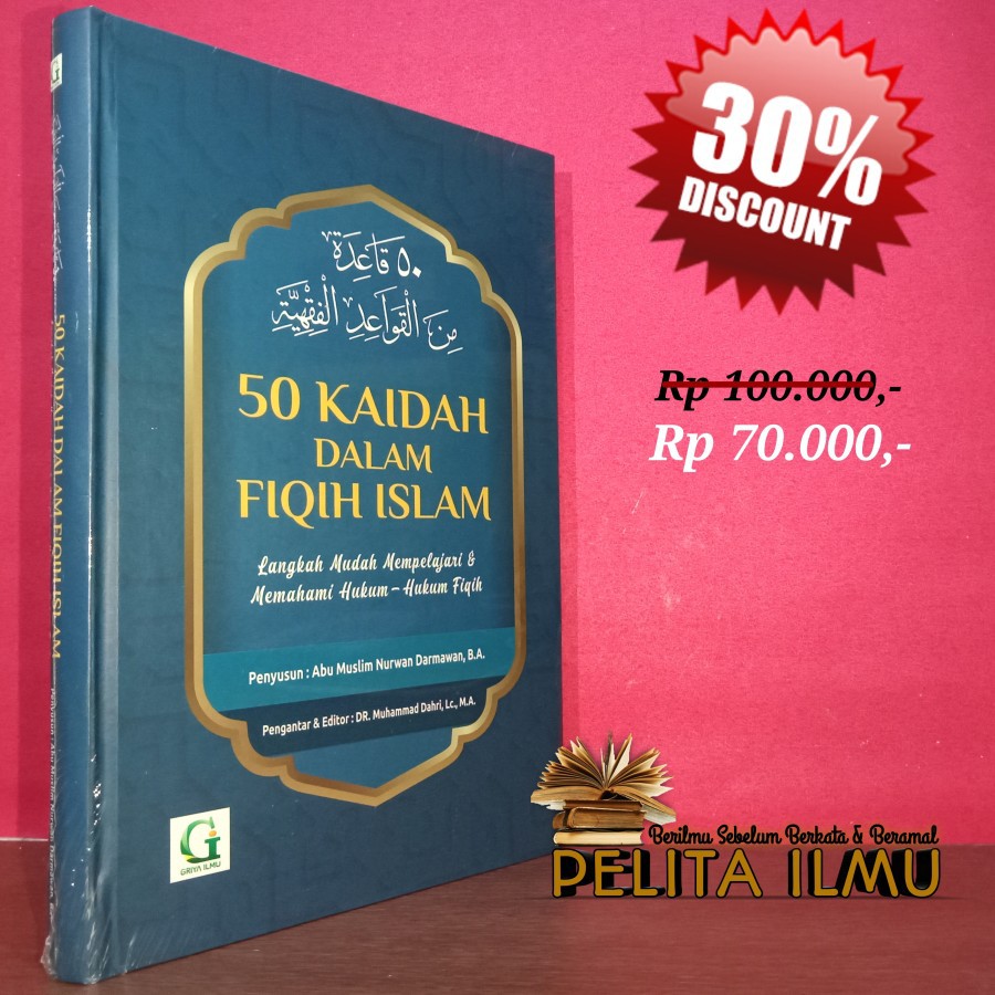 Jual Buku Kaidah Dalam Fiqih Islam Langkah Mudah Mempelajari Dan