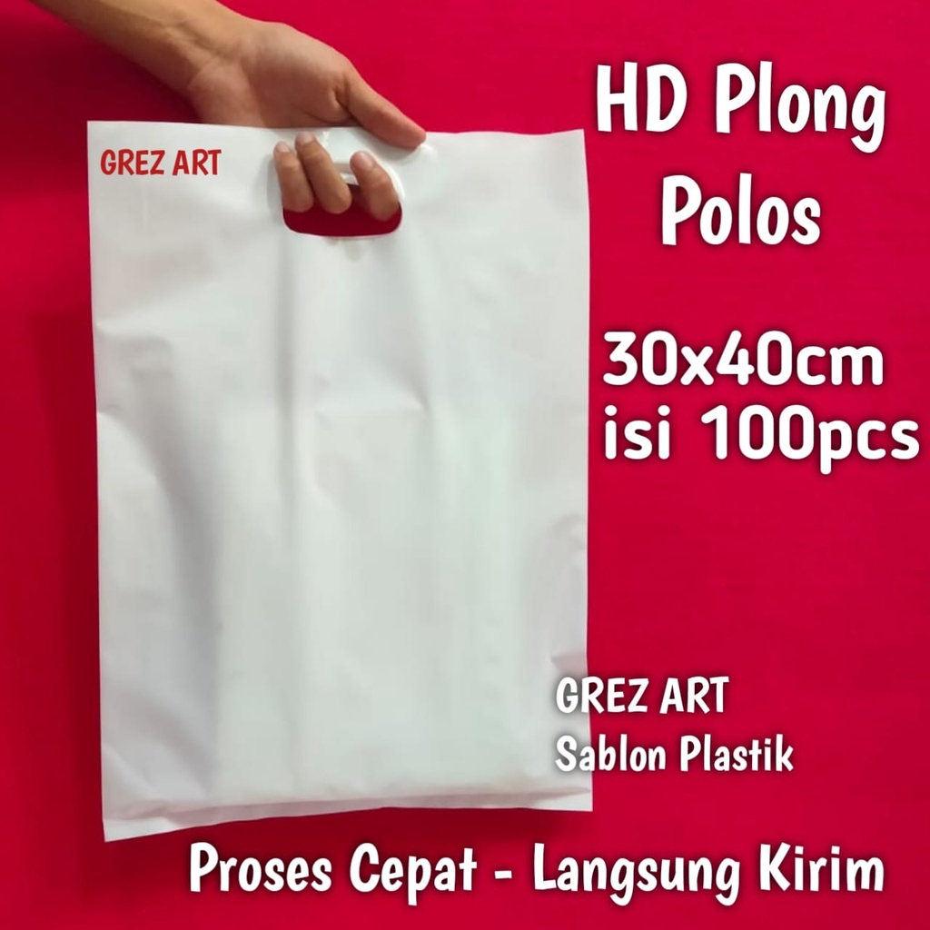 Jual Plastik HD Plong Polos Tebal 30x40 Isi 100pcs Plastik Olshop