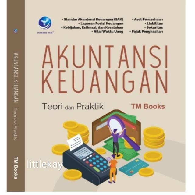 Jual Akuntansi Keuangan Teori Dan Praktik Tmbooks Shopee Indonesia