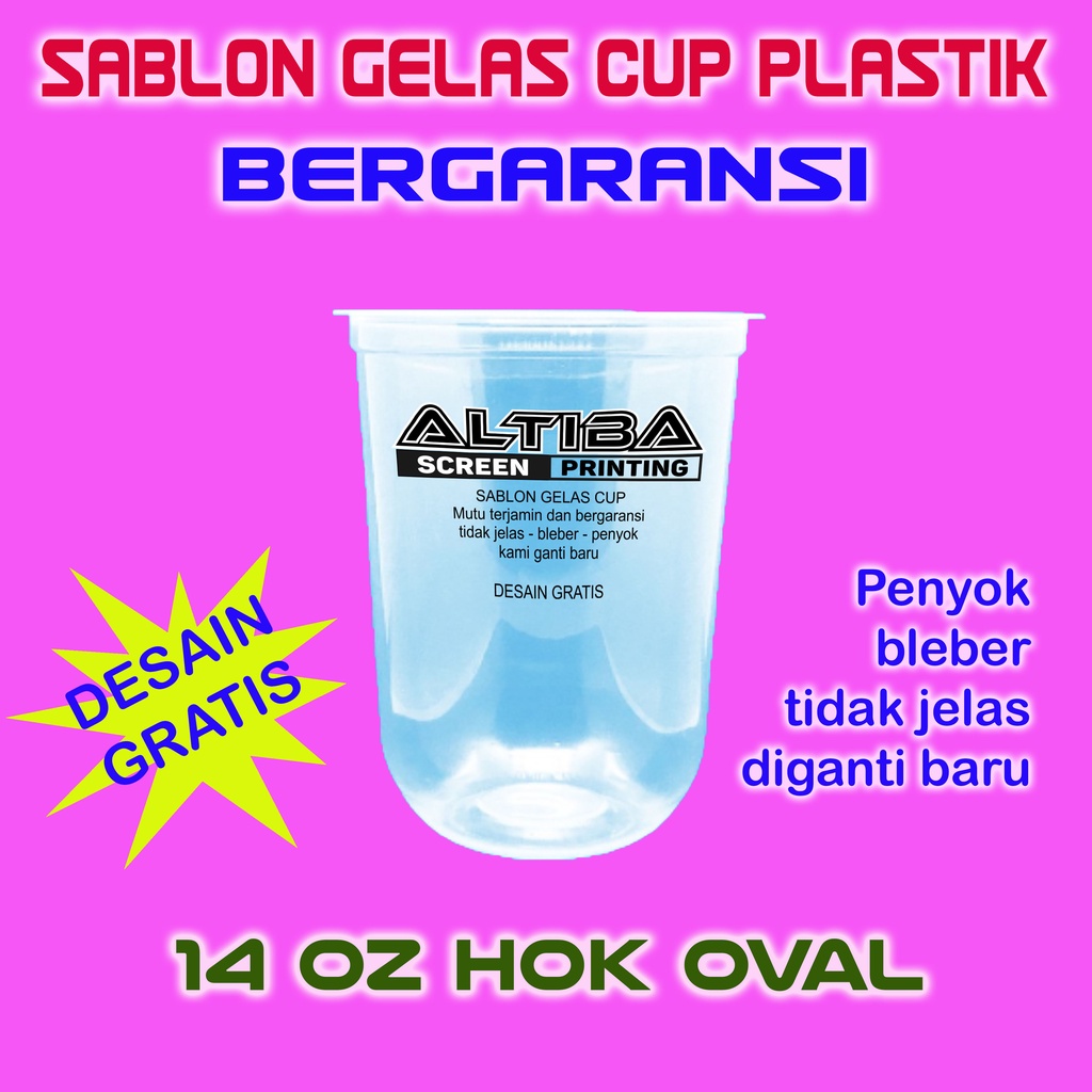 Jual SABLON GELAS CUP PLASTIK OVAL 14 OZ MERK HOK 7 GRAM Gelas Cup