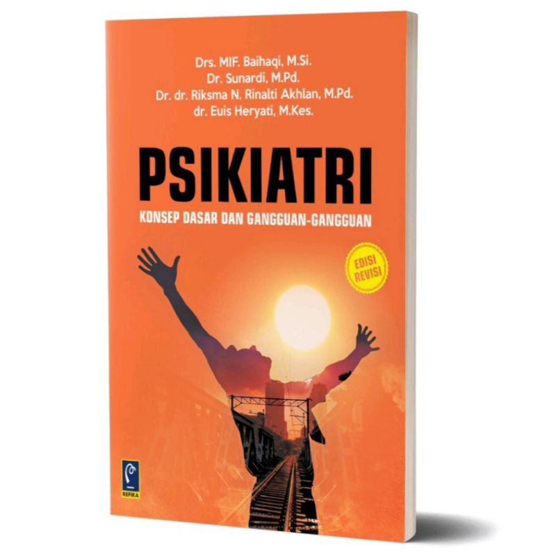 Jual Refika Aditama Buku Psikiatri Konsep Dasar Dan Gangguan Gangguan