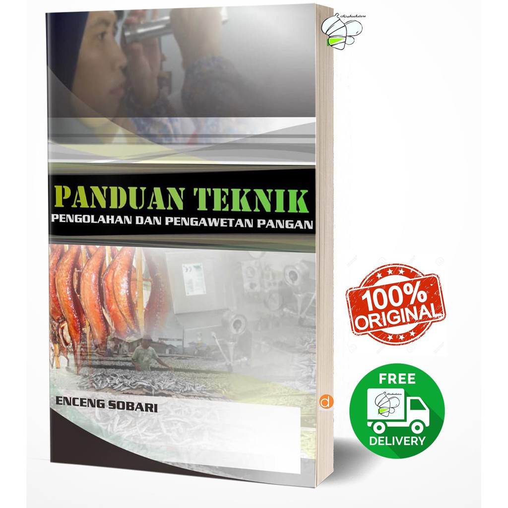 Jual Panduan Teknik Pengolahan Dan Pengawetan Pangan Buku Pertanian