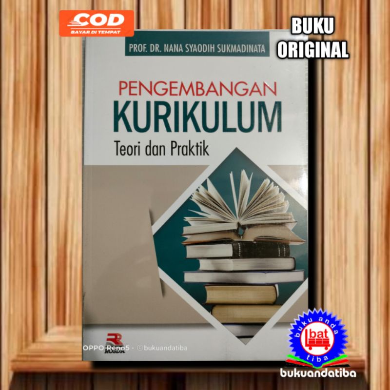 Jual Buku Pengembangan Kurikulum Teori Dan Praktek Nana Syaodih S