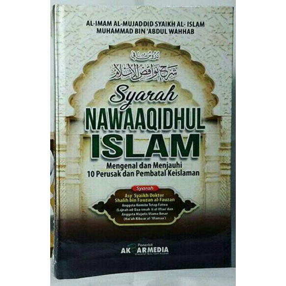 Jual Original Kitab Buku Syarah Nawaaqidhul Nawaqidhul Islam Pembatal