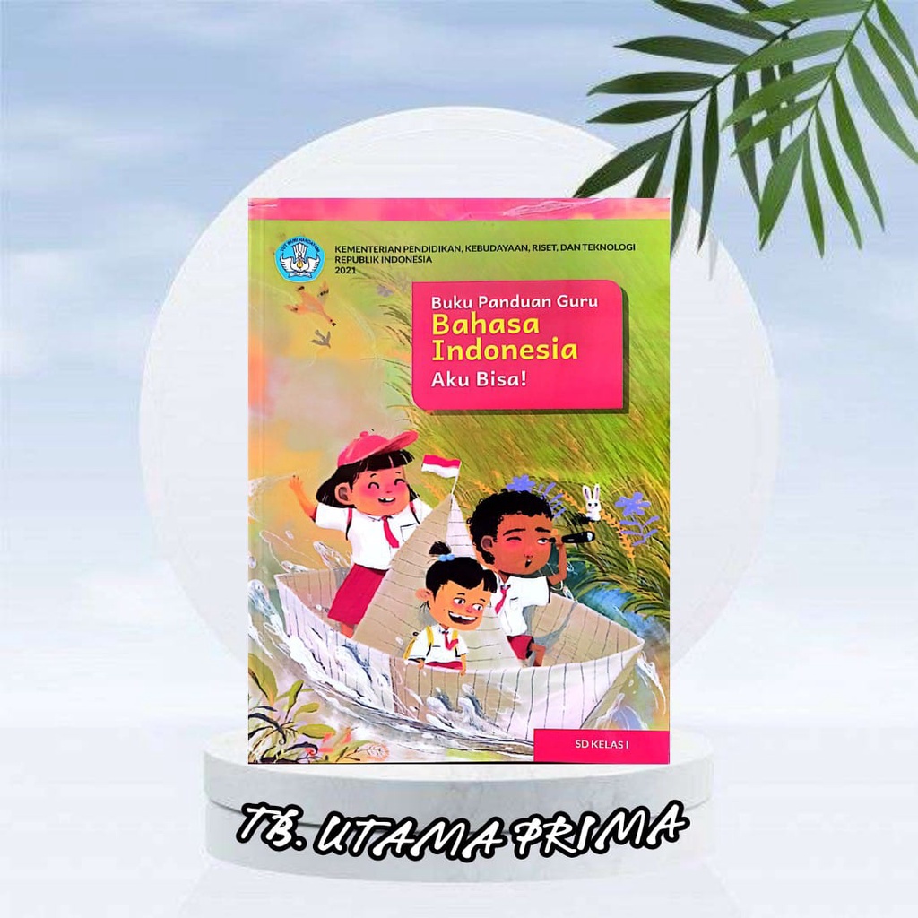 Jual BUKU GURU BAHASA INDONESIA KURIKULUM PENGGERAK MERDEKA KELAS 1 SD