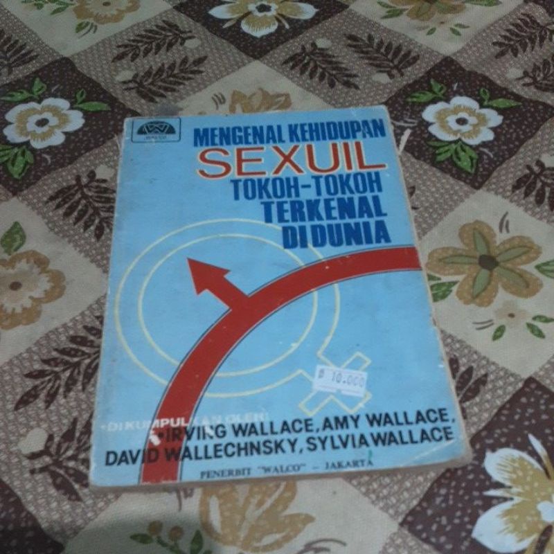 Jual BUKU SEKS SEX MENGENAL KEHIDUPAN SEXUIL TOKOH TOKOH TERKENAL DUNIA