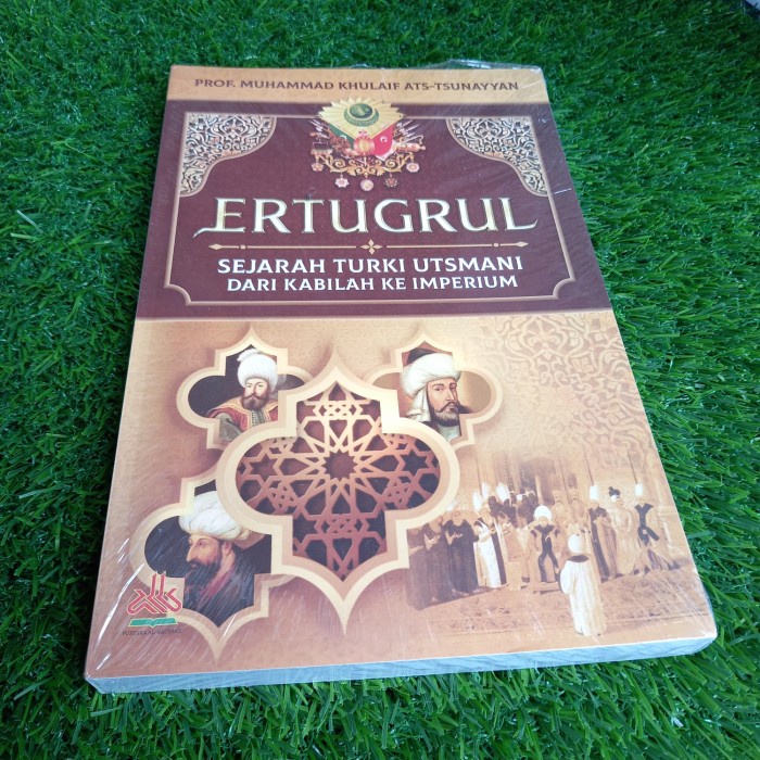 Jual BUKU ERTUGRUL SEJARAH TURKI UTSMANI DARI KABILAH KE IMPERIUM