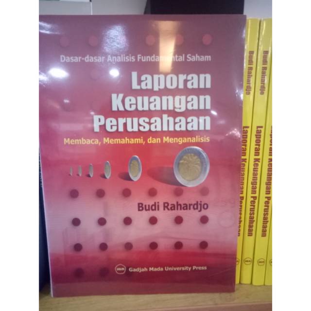 Jual Buku Laporan Keuangan Perusahaan Membaca Memahami Dan Menganalisis