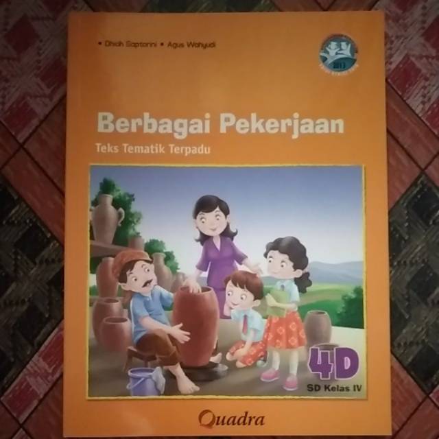 Jual Buku Teks Tematik SD Kelas 4 Tema 4 Berbagai Pekerjaan Kurikulum