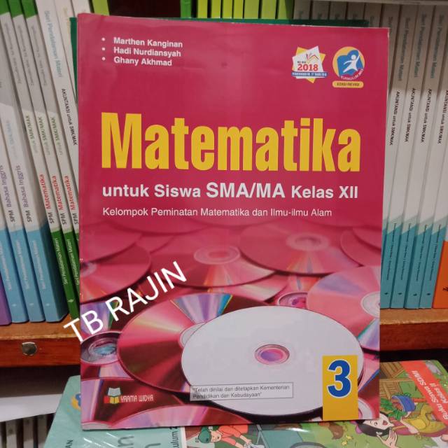 Jual BUKU MATEMATIKA PEMINATAN KELAS XII SMA Pengarang Marthen Kanginan