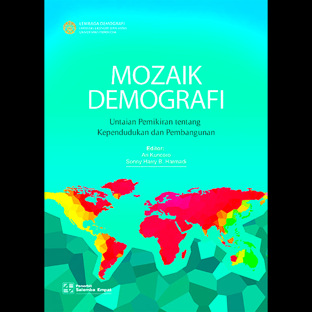 Jual Buku Mozaik Demografi Untaian Pemikiran Tentang Kependudukan Dan