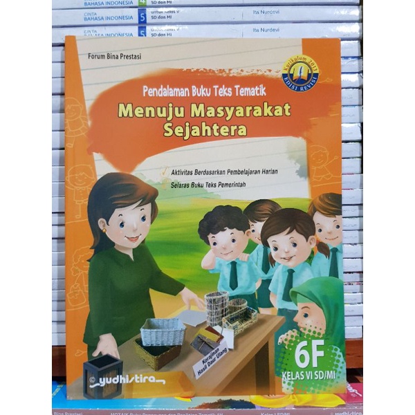 Jual Pendalaman Buku Teks PBT Kelas 6 SD Mi Tematik F G H I K13