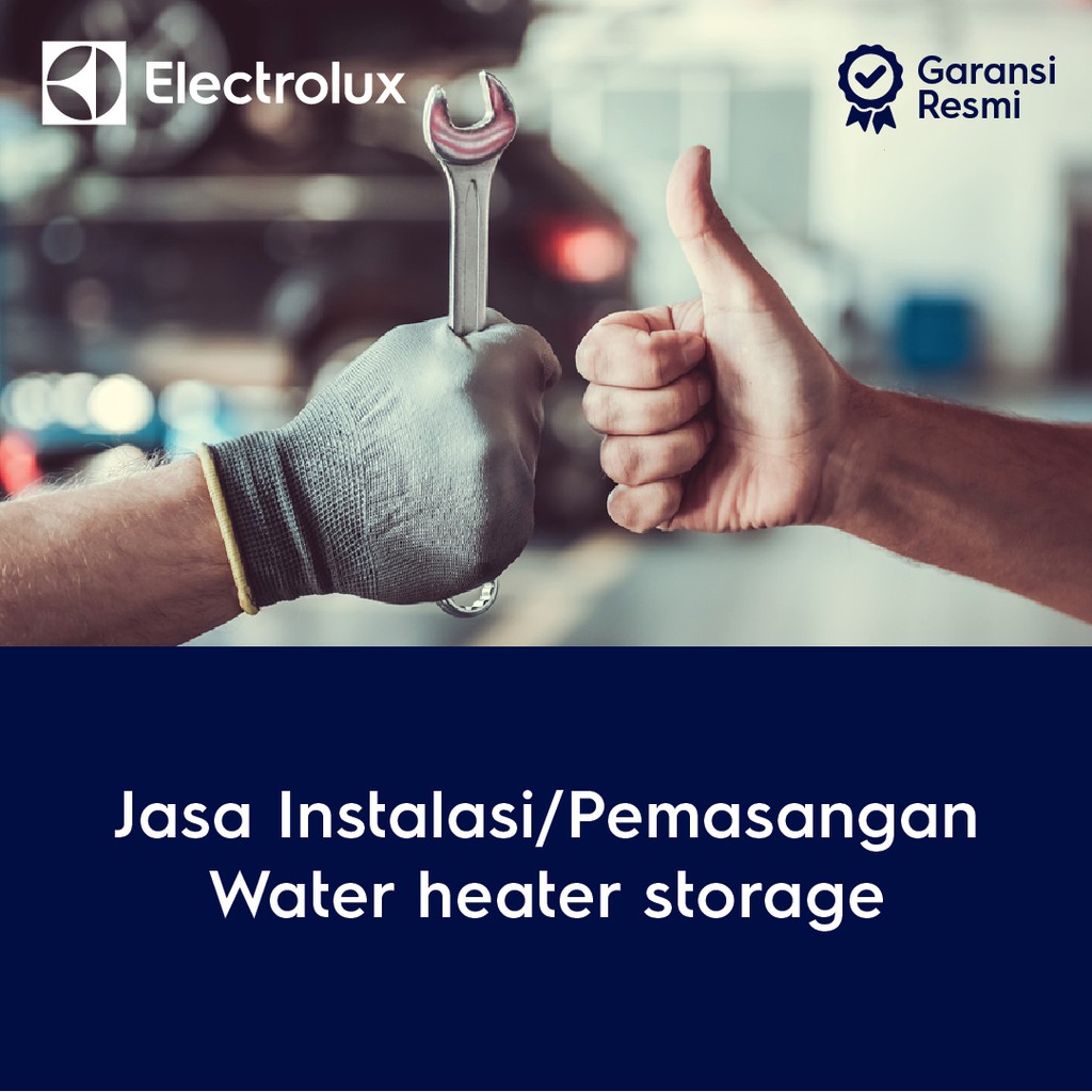 Jual JASA PEMASANGAN WATER HEATER STORAGE ELECTROLUX Shopee Indonesia