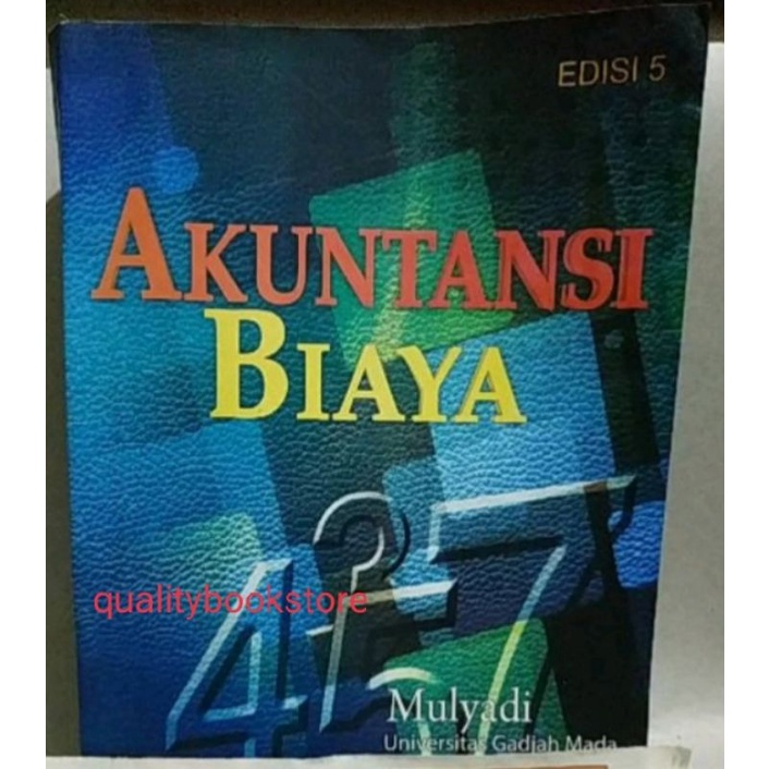 Jual Akuntansi Biaya Edisi 5 By Mulyadi Cover Biru Shopee Indonesia