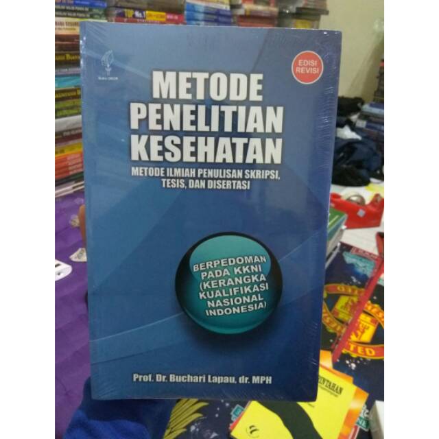 Jual METODE PENELITIAN KESEHATAN BY PROF DR BUCHARI LAPAU Dr MPH