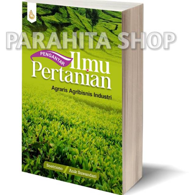 Jual JUAL BUKU ORI PENGANTAR ILMU PERTANIAN Soetriono Dan Anik