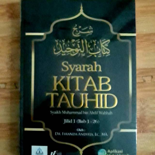 Jual Buku Kitab Syarah Kitab Tauhid Syeikh Muhammad Bin Abdil Wahab