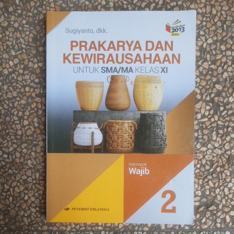 Jual Buku Prakarya Dan Kewirausahaan Sma Kelas 10 11 12 Revisi