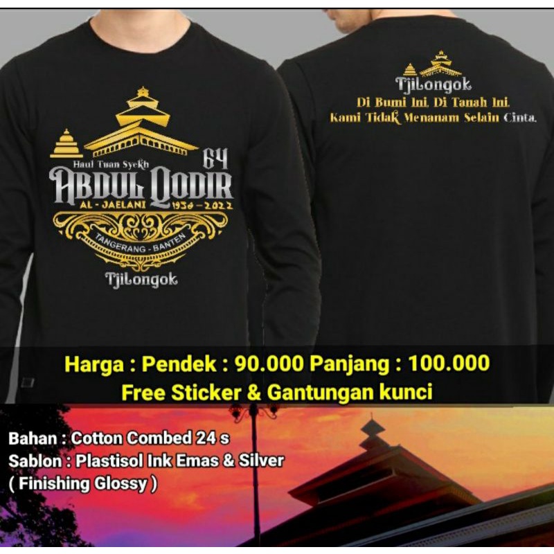 Jual KAOS HAUL TUAN SYEKH ABDUL QODIR ALJAELANI KE 64 SUDUT PANDANG