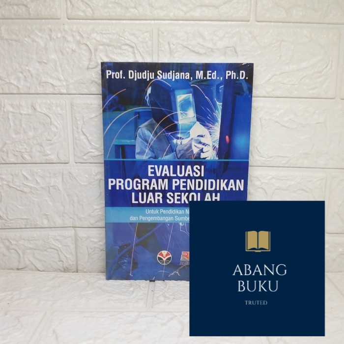 Jual BUKU ORI Evaluasi Program Pendidikan Luar Sekolah DJUDJU SUDJANA