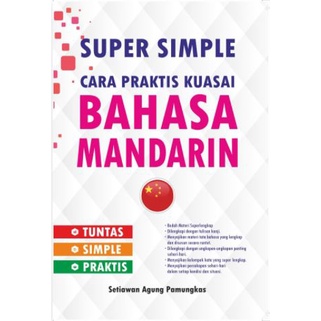 Jual Buku Bahasa Mandarin Super Simple Cara Praktis Kuasai Bahasa