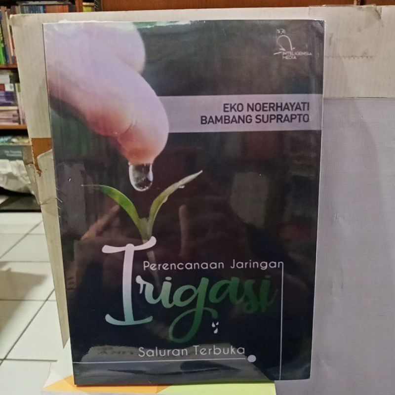 Jual Buku Perencanaan Jaringan Irigasi Saluran Terbuka Shopee Indonesia