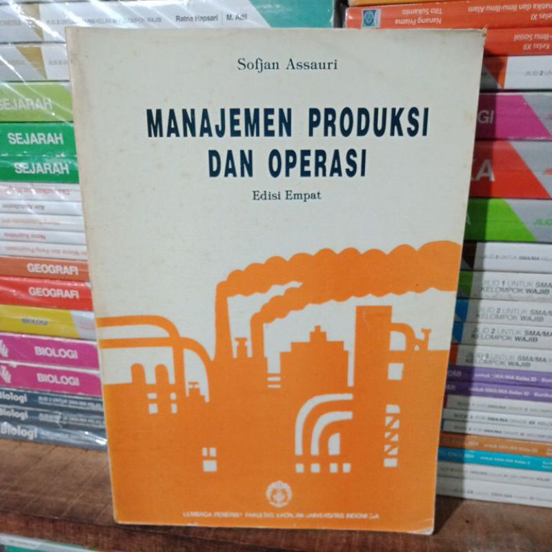 Jual Original Manajemen Produksi Dan Operasi Edisi Empat By Sofjan