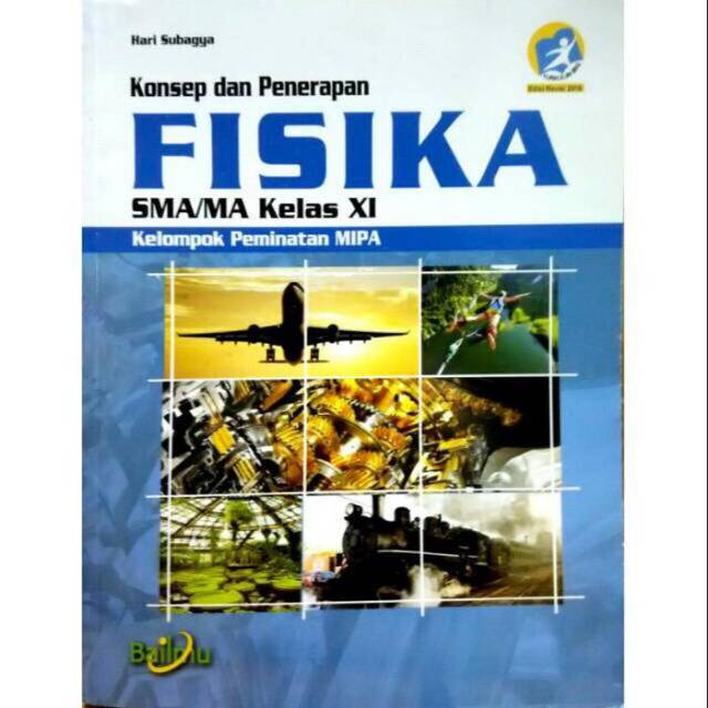 Jual Konsep Dan Penerapan Fisika SMA MA Kelas XI 11 K13 Revisi Bailmu