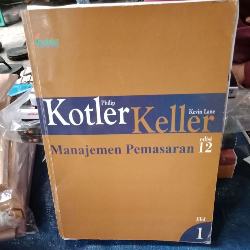 Jual Manajemen Pemasaran Edisi 12 Buku Jilid 1 Kotler Keller Shopee