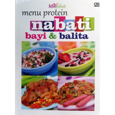 Jual Buku Mpasi Seri Ide Sehat Menu Protein Nabati Bayi Dan Balita