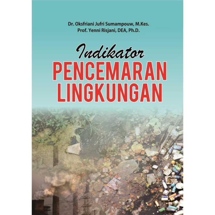 Jual Indikator Pencemaran Lingkungan Penerbit Deepublish Shopee