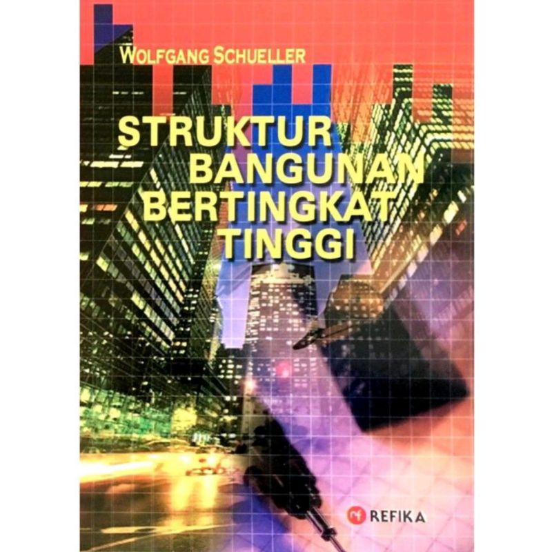 Jual Refika Aditama Buku Struktur Bangunan Bertingkat Tinggi Wolfgang