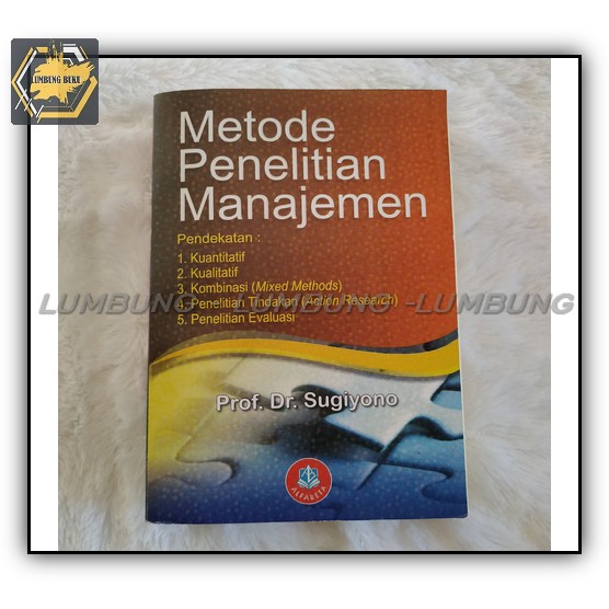 Jual Metode Penelitian Manajemen Prof Dr Sugiyono Shopee Indonesia