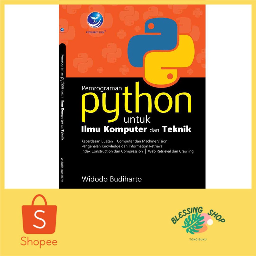 Jual Pemrograman Python Untuk Ilmu Komputer Dan Teknik Shopee Indonesia