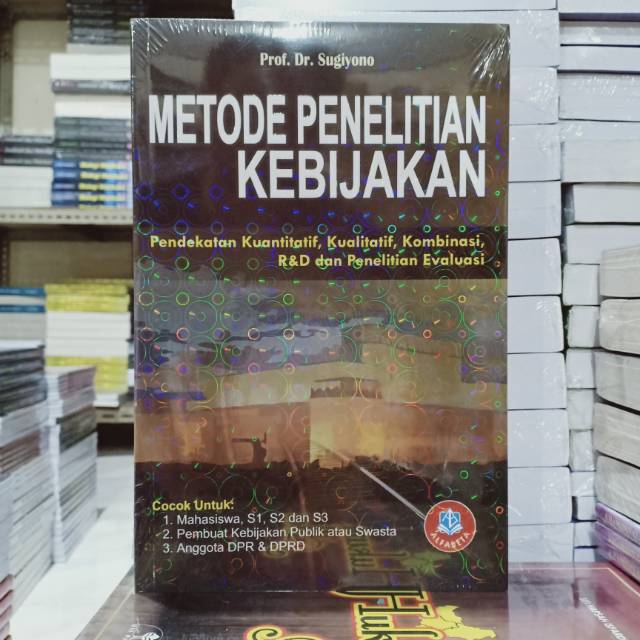 Jual Buku Original Metode Peneletian Kebijakan Pendekatan Kuantitatif