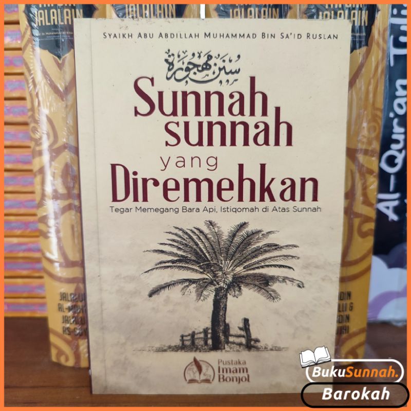 Jual Sunnah Sunnah Yang Diremehkan Pustaka Imam Bonjol Shopee Indonesia