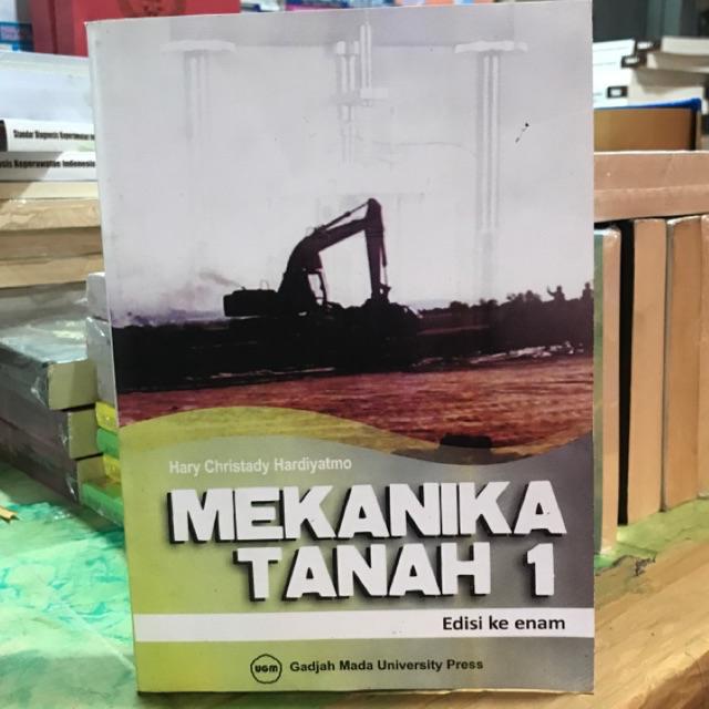 Jual MEKANIKA TANAH EDISI 6 Hary Christady Shopee Indonesia