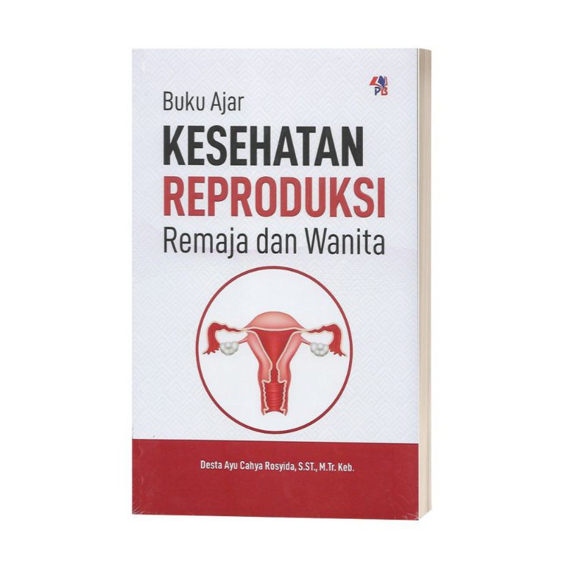 Jual Buku Ajar Kesehatan Reproduksi Remaja Dan Wanita Original Shopee