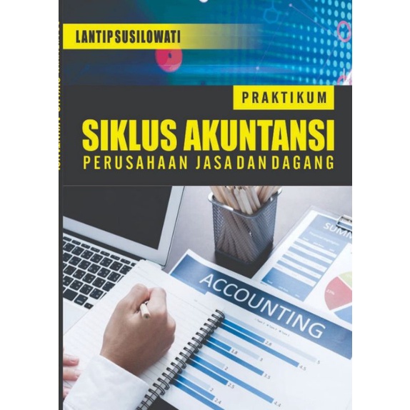 Jual Buku Praktikum Siklus Akuntansi Perusahaan Jasa Dan Dagang