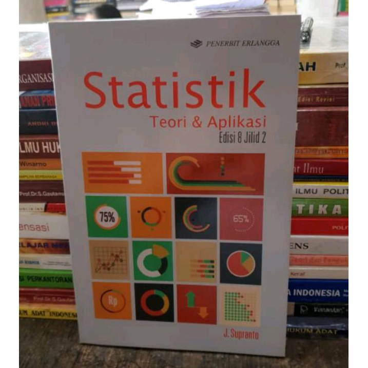 Jual Statistik Teori Aplikasi Edisi Jilid By J Supranto Shopee