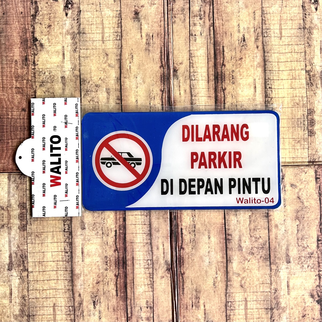 Jual Papan Nama Akrilik Tulisan Close Open Dilarang Parkir Didepan