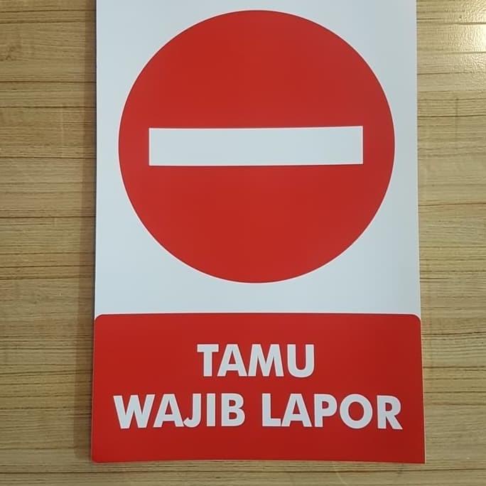 Jual Tamu Wajib Lapor X Cm Sticker Sign Rambu K Larangan Masuk